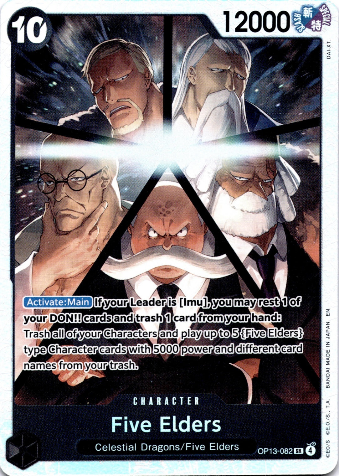 Five Elders SR Carrying On His Will OP13-082 NM